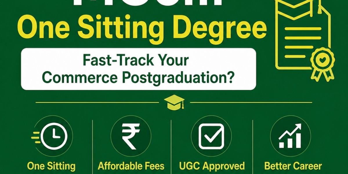 Why MCom One Sitting Degree is a Smart Choice for Commerce Graduates